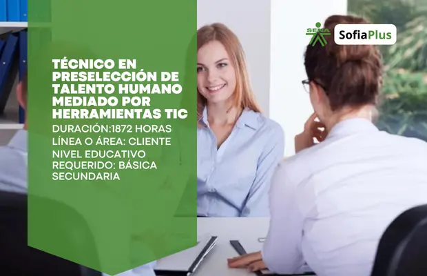 Carrera Técnico en Preselección de Talento Humano Mediado Por Herramientas TIC Carrera Técnico en Preselección de Talento Humano Mediado Por Herramientas TIC