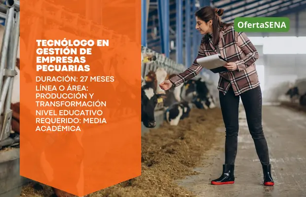 Carrera Tecnólogo en Gestión de Empresas Pecuarias SENA Sofia Plus Carrera Tecnólogo en Gestión de Empresas Pecuarias SENA Sofia Plus