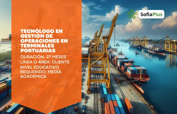 Carrera Tecnólogo en Gestión de Operaciones en Terminales Portuarias SENA Sofia Plus Carrera Tecnólogo en Gestión de Operaciones en Terminales Portuarias SENA Sofia Plus